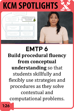 EMTP 6: Build Procedural Fluency from Conceptual Understanding